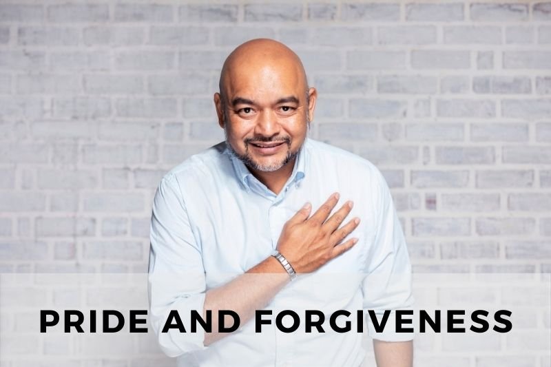 Pride And Forgiveness